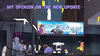 My opinion on the new update [upl. by Eniamrehc678]