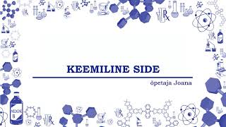 Keemiline side [upl. by Nelie]