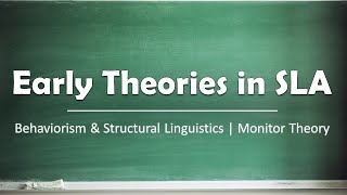 Early Theories in SLA  Behaviorism amp Structural Linguistics  Monitor Theory [upl. by Mechling]