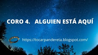 9  TOCAR PANDERETA  CORO 4 Alguien está aquí [upl. by Conchita837]