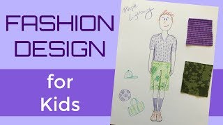 Fashion Design for Kids Teachers and Parents [upl. by Clintock]