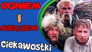 quotAle żeśmy Bohuna usiekliquot  czyli ciekawostki o filmie Ogniem i Mieczem [upl. by Eerrehs]