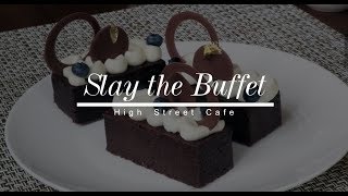 Slay the Buffet High Street Cafe ShangriLa at the Fort  ClickTheCity [upl. by Elletnahs]