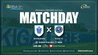 🔴LIVE Rayon Sports Vs Police FC  Rwanda Premier League [upl. by Marpet731]