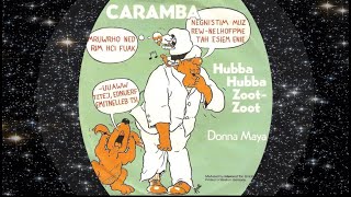 Caramba 1981 Hubba Hubba Zoot Zoot [upl. by Ahsiekim]