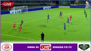 🔴Live Simba vs Singida Fountain Gate Fc  Stream Mechi ya Ligi Kuu Tanzania Bara Uwanja wa Azam [upl. by Asila]