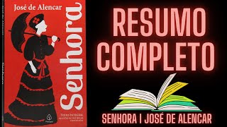 📚 livro SENHORA I JOSÉ DE ALENCAR I Resumido📚 [upl. by Asylem537]