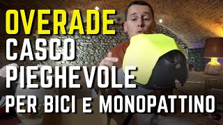 OVERADE PLIXI CASCO PIEGHEVOLE e BLINXI LUCE EMERGENZA per BICI e MONOPATTINO [upl. by Carrel99]