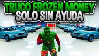 NUEVO FROZEN MONEY TODO GRATIS SOLO SIN AYUDA PLACAS LIMPIAS EN GTA 5 ONLINE [upl. by Dumond]