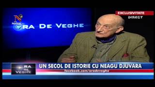 Un secol de istorie cu Neagu Djuvara Exclusiv [upl. by Tesil]