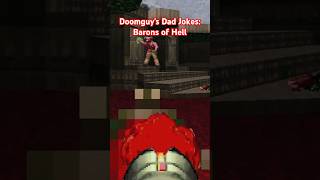 Doomguys Dad Jokes 1 Barons of Hell doom theultimatedoom shorts [upl. by Nevaj]