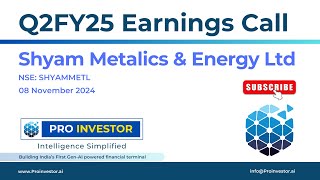 Shyam Metalics amp Energy  Q2FY25  Earnings Conference Call  earningcall concall shyammetalics [upl. by Ko]