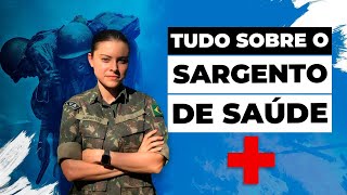 TUDO SOBRE O SGT DE SAÚDE NO EXÉRCITO ➕  Eu Militar [upl. by Jalbert]