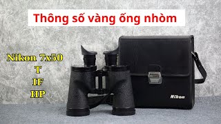 Siêu phẩm Ống nhòm Nikon 7x50 T IF HP chính hãng cao cấp chuyên dụng ngắm cảnh đi biển hàng hải [upl. by Salome]