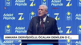 ANKARA Dervişoğlu Öcalan denilen o canibaşı tıkıldığı delikten çıkamayacak [upl. by Tsepmet379]