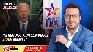 quotNi renuncia ni convence Biden mientequot I Sánchez Grass en América [upl. by Ahsinroc481]