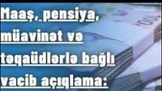 MAAŞ PENSİYA MÜAVİNƏT VETERAN PULU TƏQAÜD SOSİAL ARTIMLAR İLƏ BAĞLI DETAL İZAHAT [upl. by Enerol]