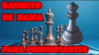 GAMBITO DE DAMA♟ SIMPLIFICADO para menos de 1000 de ELO [upl. by Au539]