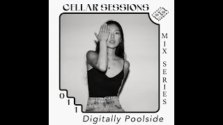 Cellar Sessions digitally poolside summer disco amp balearic [upl. by Rothschild]