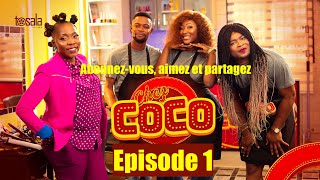 INÉDIT  CHEZ COCO EP 01  LA SURPRISE  Kalunga Decor Ilonga Daniela Bongongo Nada [upl. by Ahseuqal]