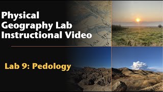 Pedology or Soils  OER Physical Geography Lab Instructional Video [upl. by Llerrem]