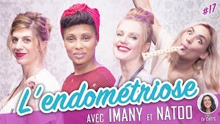 LEndométriose feat IMANY  NATOO  Parlons peu [upl. by Lidah]