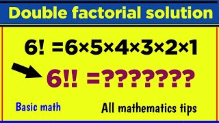 Double Factorial Method Best factorial trailMathematics tips [upl. by Calvano]