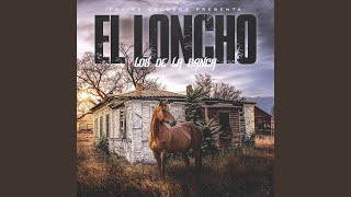 El Loncho [upl. by Gloriana]