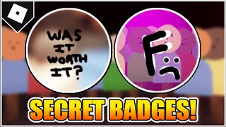 How to get quotWAS IT WORTH ITquot and quotTOUGH CROWDquot BADGES in GLOSSOPHOBIA ROBLOX [upl. by Lada]