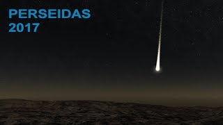 Perseidas 2017 [upl. by Aileahcim]