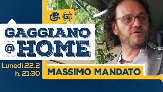 GAGGIANOHOME  Massimo quotIl Tapaquot Mandato [upl. by Salomone394]