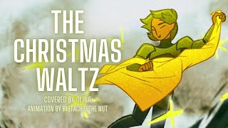 The Christmas Waltz  Frank Sinatra  Covered by Olina  Animation by p1stachiothenut331 [upl. by Mingche816]