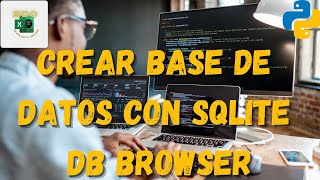 🗄SQLite 3 DB Browser cómo CREAR una BASE de DATOS desde cero con este programa gratuito de uso fácil [upl. by Meryl]