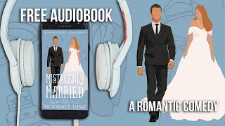 Mistakenly Married by Victorine E Lieske  Full Audiobook narrated by Sarah Scotti [upl. by Yur]