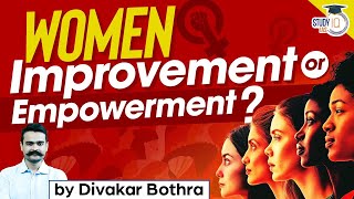 Women Improvement or Empowerment  Indian Society  UPSC CSE GS1 GS2  StudyIQ IAS [upl. by Azne]