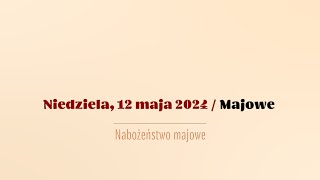 Majowe  12 maja 2024 [upl. by Eam711]