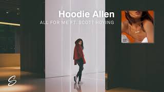 Hoodie Allen  All For Me feat Scott Hoying [upl. by Ernaline]