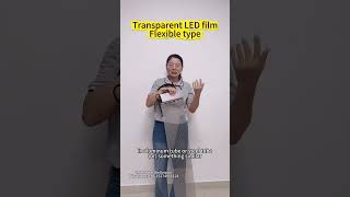 Transparent LED film Part 2 Flexible type leddisplay [upl. by Hehre]