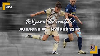 RESUME J24  Aubagne FC  Hyères 83 FC [upl. by Gail]