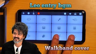 Leo entry bgm  Vijay  Walkband cover [upl. by Alraep]