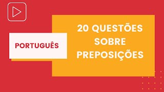 Preposições  Questões de Concursos  Português para Concurso [upl. by Oirevlis774]