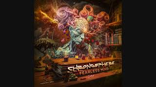 Chronosphere  Fearless Mind [upl. by Engenia]