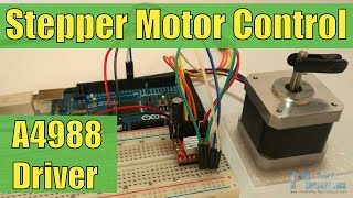 How To Control a Stepper Motor with A4988 Driver and Arduino [upl. by Southard]