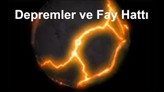 Deprem ve Fay Hattı Nedir Depremler nasıl oluşur Büyük Patlama ve Dünyanın Oluşumu [upl. by Lumbard494]