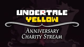 Undertale Yellow 1st Anniversary Developer Livestream Extra Life Charity Donations Link In Desc [upl. by Esekram651]