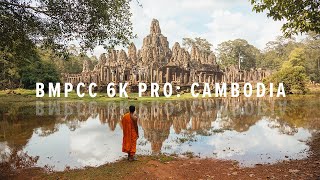 BMPCC Cinematic 6K Pro Cambodia [upl. by Earehc28]