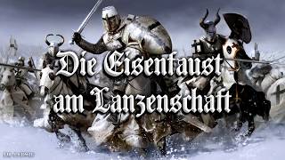 Die Eisenfaust am Lanzenschaft ✠ German Bündisch songEnglish translation [upl. by Ecinev92]