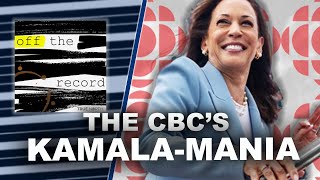 Canada’s state broadcaster is obsessed with Kamala Harris [upl. by Lubet665]