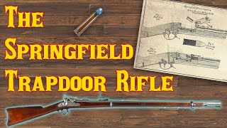 The Springfield Trapdoor Rifle [upl. by Yehus]