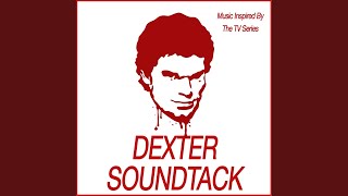 Theme from Dexter [upl. by Cort830]